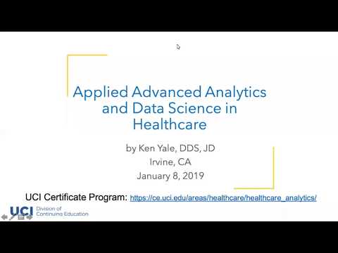 Applied Advanced Analytics and Data Science in Healthcare 1/8/19