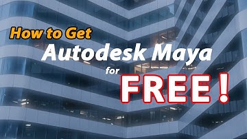 How to get Autodesk Maya for Free!