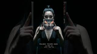 Melodic Techno 2026