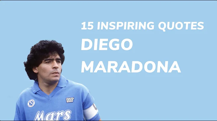 15 Inspiring Quotes from Diego Maradona