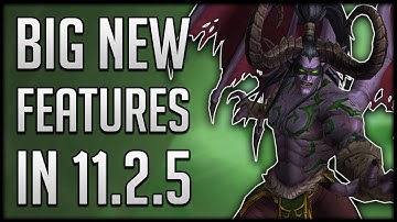 EVERYTHING Coming in Patch 11.2.5