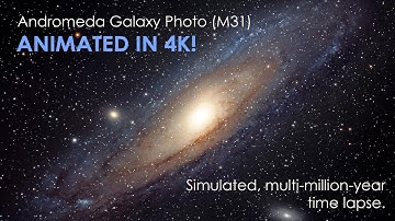 Andromeda Galaxy Photo (M31) Animated in 4K!