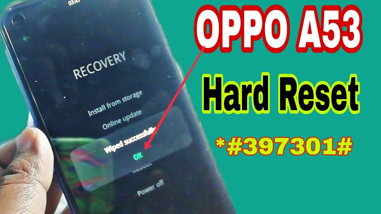 Oppo A53 Hard Rest Forgot Password CPH2127 Hard Reset Without Box oppo-a53-hard-rest-forgot-password-cph2127-hard-reset-without-box