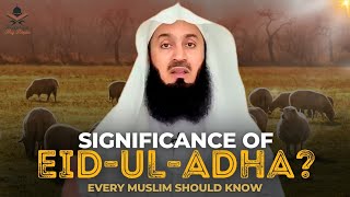 EID-UL-ADHA: THE FESTIVAL of SACRIFICE and Its SIGNIFICANCE