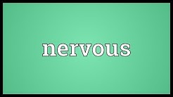 Nervous Meaning