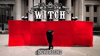[KPOP IN PUBLIC CHALLENGE]BOYFRIEND-WITCH Dance Cover by ACTion From TAIWAN#boyfriend #witch #보이프렌드
