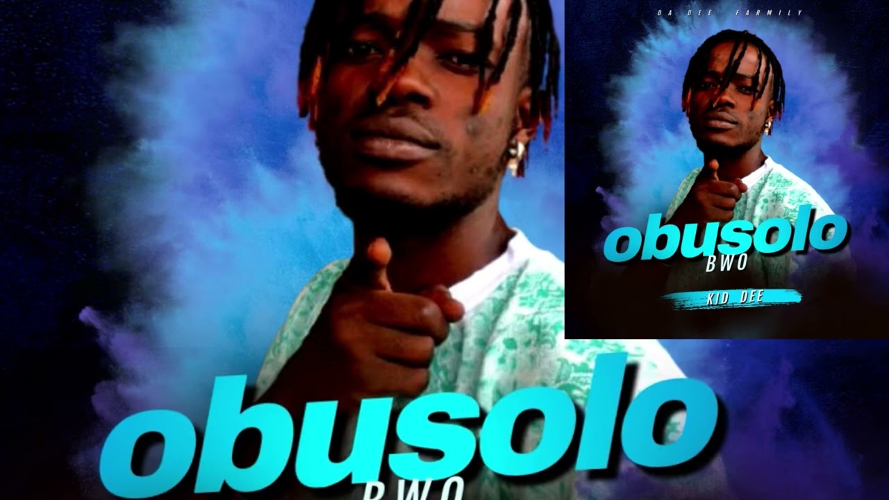 Obusolo _ Kid Dee ( Official Audio )
