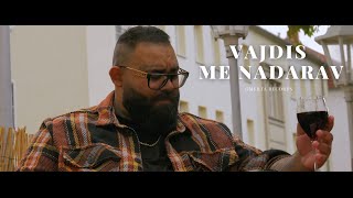 Vajdis - Me nadarav