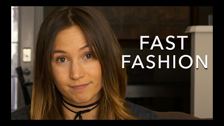 Fast Freakin' Fashion: The Truth about the Clothing Industry - Part 1