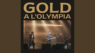 Video thumbnail of "Gold - Plus près des etoiles (Live) (2017 - Remaster)"