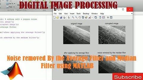 How to Noise Removed By the Average Filter and Median Filter using MATLAB