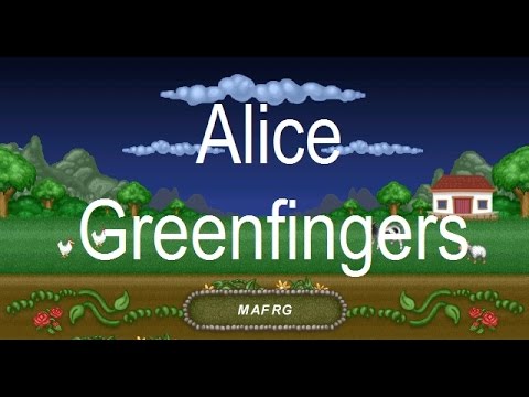Alice Greenfingers. -1-
