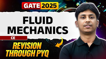 Target GATE 2025 | Fluid Mechanics | Civil Engineering | Revision through PYQ