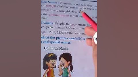 common names and special names easy explanation