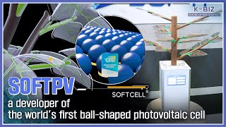 [K-BIZ] ‘SOFTPV(소프트피브이)’, a developer of the world’s first ball-shaped photovoltaic cell screenshot 1