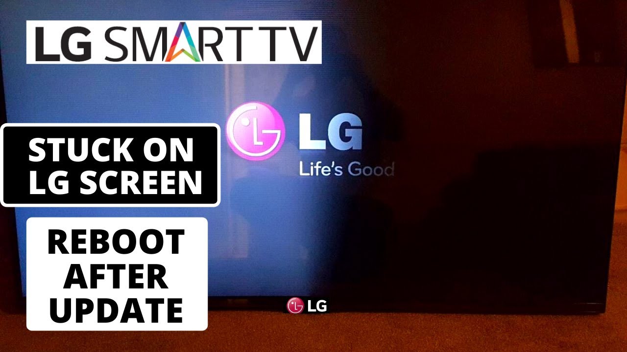 How To Fix Lg Tv Stuck On Lg Logo & Reboot Constantly || Lg Tv Reboot After  Update - Youtube