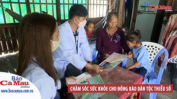 Chăm sóc sức khỏe cho đồng bào dân tộc thiểu số