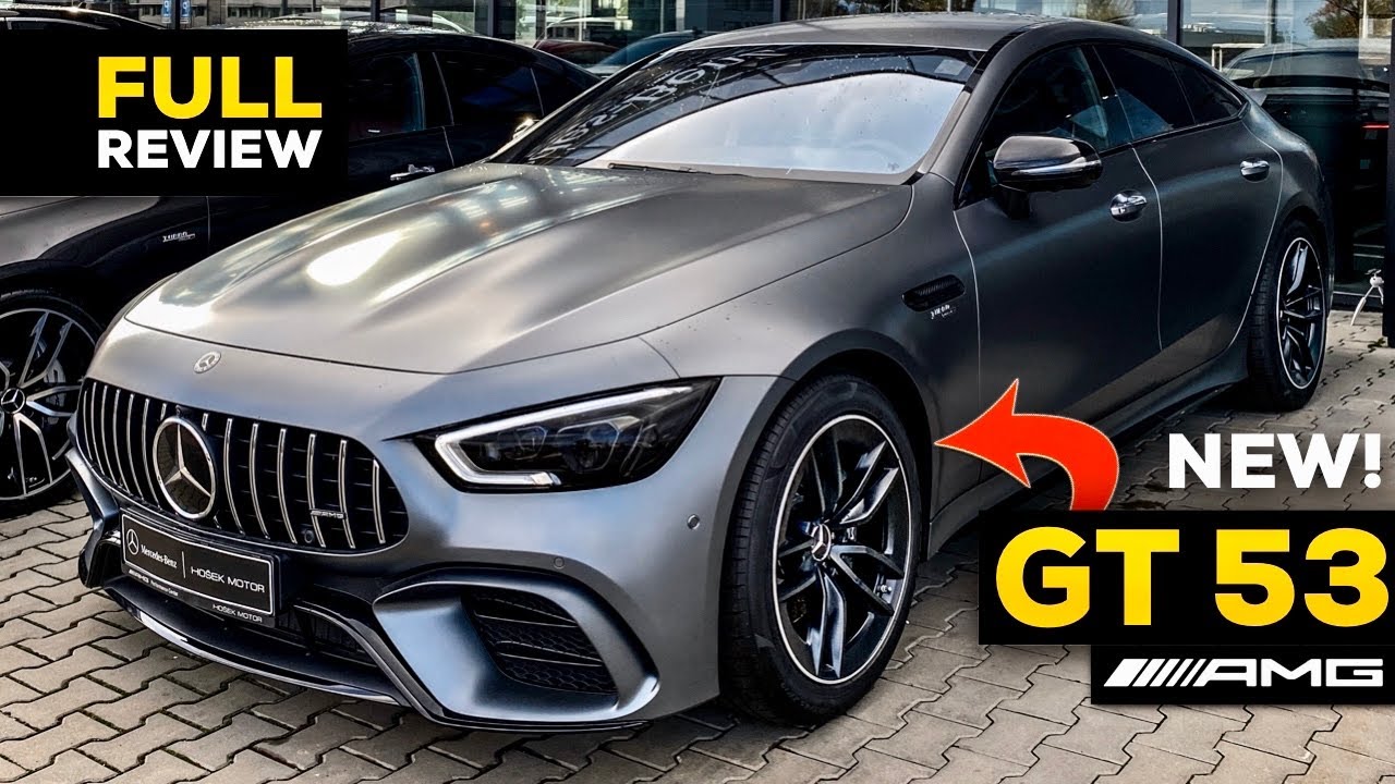 2020 Mercedes Amg Gt 4 Door Coupe New Gt53 Vs Gt63 S Full Review Eq Boost Exhaust Interior Exterior