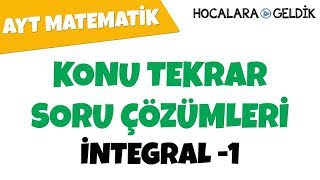 İntegral -1 - Konu Tekrar Soru Çözümleri / AYT Matematik