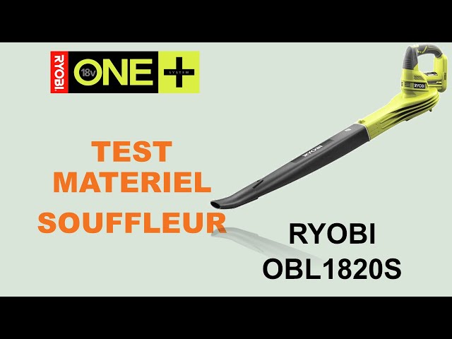 Souffleur sans fil 18V ONE+ RYOBI OBL1820S - Sans batterie ni