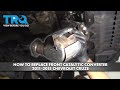 How to Replace Front Catalytic Converter 2011-2015 Chevrolet Cruze