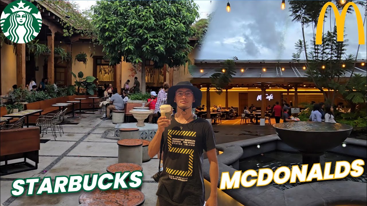 Visite el Starbucks y el McDonald's mas bonitos del mundo | Antigua Guatemala