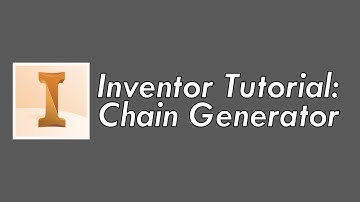 Inventor Tutorial: Chain Generator