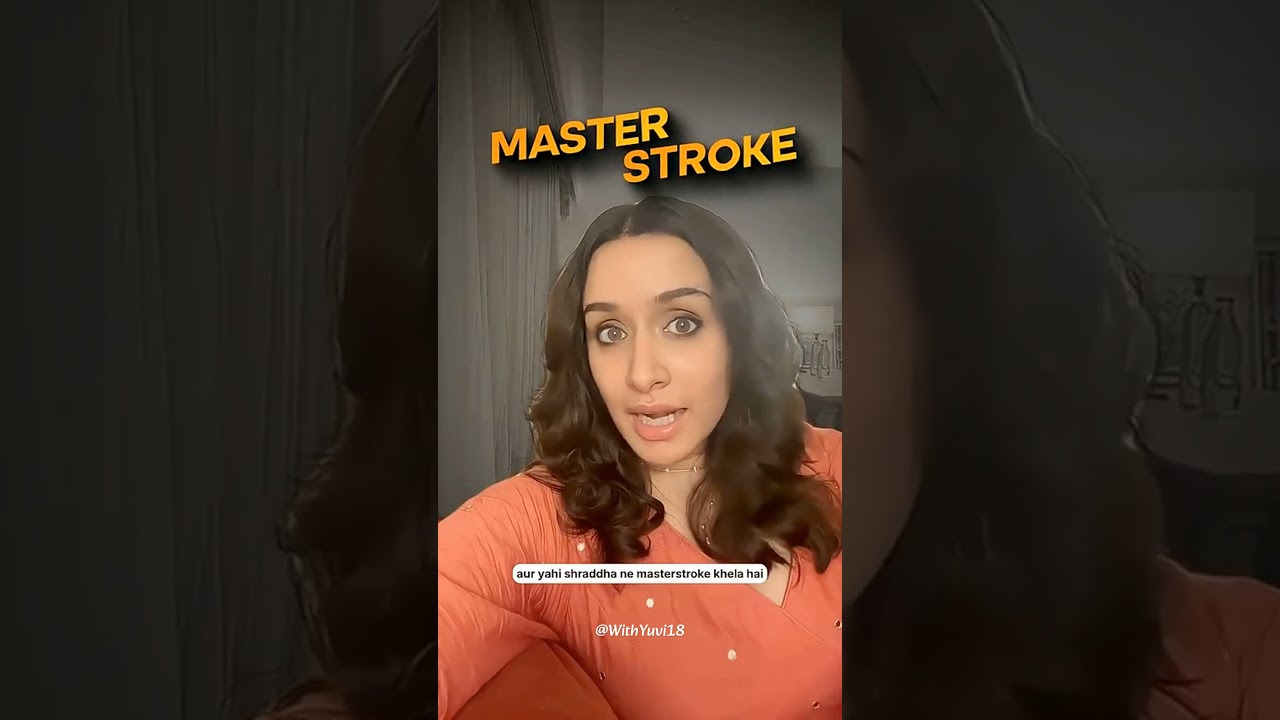 Hidden Strategy Of Shraddha Kapoor @WithYuvi18 #facts