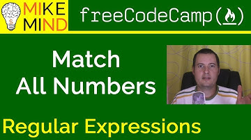 20 Match All Numbers - Regular Expressions - freeCodeCamp