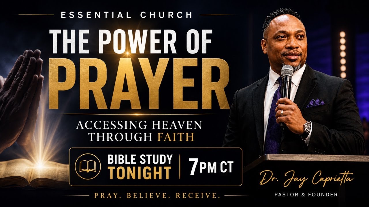 The Power of Prayer: Accessing Heaven Through Faith - Bible Study