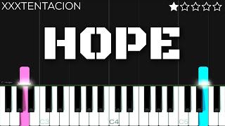 XXXTENTACION - Hope | EASY Piano Tutorial