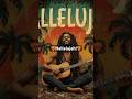 Hallelujah | #music #reggae #bible #faith #jesus