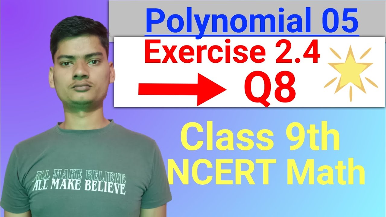 Class 9th Maths Exercise 2.4 Q8 | NCERT Solutions | Class 9 Chapter 2 ...