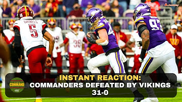 Commanders Defeated By Vikings 31-0 | Take Command