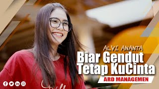 Alvi Ananta - Biar Gendut Tetap Kucinta class=