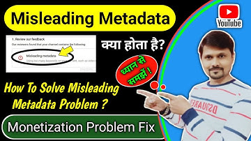 how to solve misleading metadata | misleading title on youtube | yt misleading