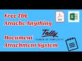 Free TDL for Document Attachment System for Tally Prime | New Tally Prime