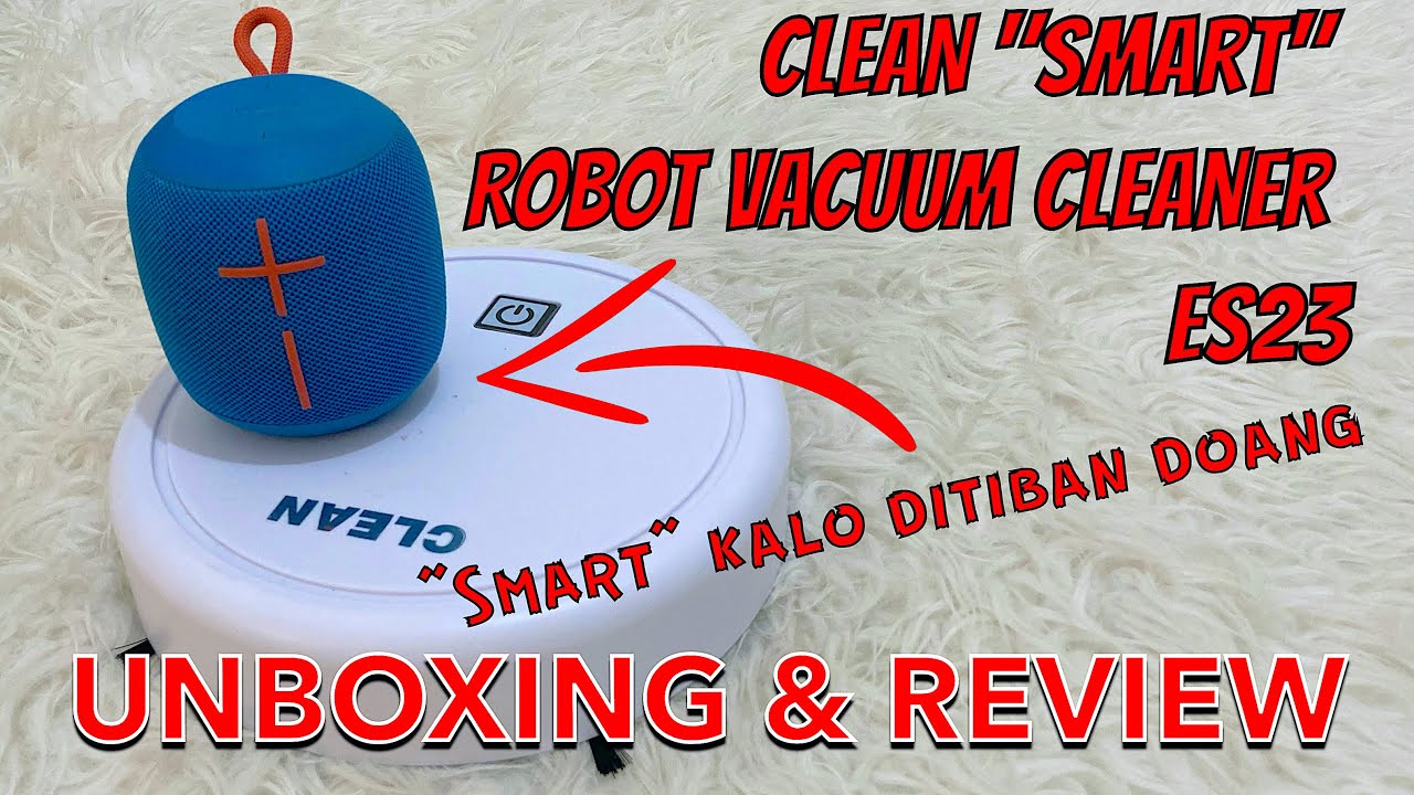 Clean Smart Robot Vacuum Cleaner ES23 Unboxing & Review Robot
