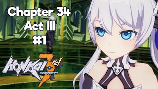 Honkai Impact 3 - Chapter 34 Act III (#1)