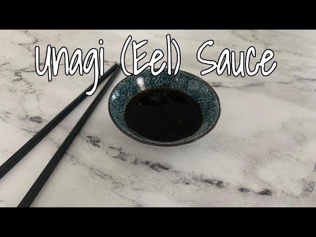 Homemade Unagi Sauce (Eel Kobayashi Sauce Recipe) 