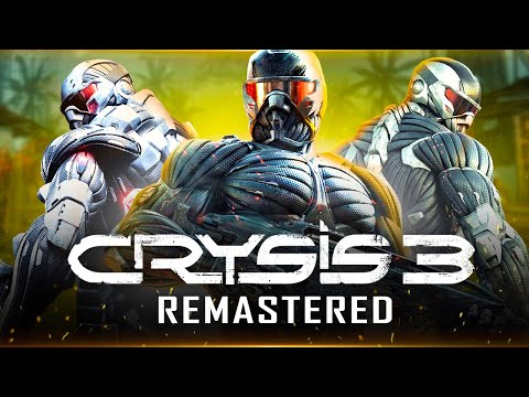 РЕМАСТЕР CRYSIS 3 НА СТЕРОИДАХ! Они выпустили Crysis 3: Remastered (Как изменился Crysis 3?)