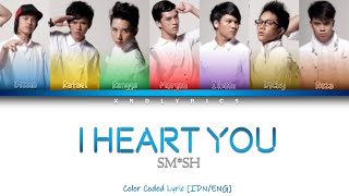 SMASH - I Heart You (Color Coded Lyrics/Lirik INA/ENG)
