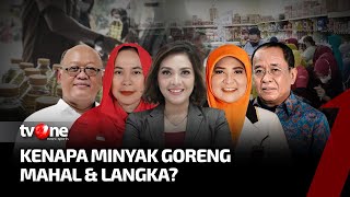 [FULL] Kenapa Minyak Goreng Mahal dan Langka? | Dua Sisi tvOne