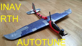Homemade FPV aircraft | INAV | AUTOTUNE | RTH | AUTOLAUNCH