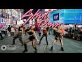 Kpop in public times square blackpink  shut down girls vers dance cover