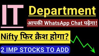 Income Tax Dep. आपकी Whatsapp Chat पढ़ेगा 🔴🔴 Nifty फिर Crash ? 🔴🔴 Best Etf To Buy Now?