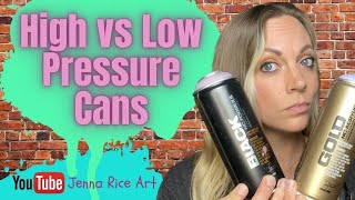 High vs Low Pressure Cans EXPLAINED- Street Art Demo with Montana Black and Montana Gold 2022