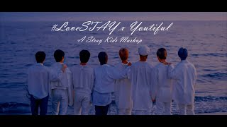 #LoveSTAY x Youtiful | A Stray Kids Mashup Resimi