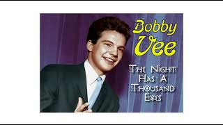 Bobby Vee  The Night Has A Thousand Eyes stereo