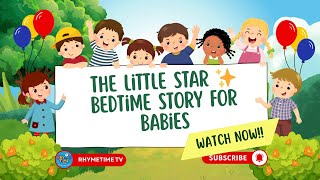 🌙The Little Star Who Wanted to Shine⭐Bedtime Story for Babies | 5 Minutes Relaxation #bedtimestories